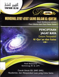 Penciptaan Jagat Raya dalam Perspektif Al-Qur'an dan Sains