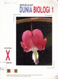 Biology 1A : for Senior High School Grade X Semesrer 1