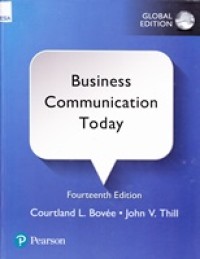 Business Communication Today : Fourteenth Edition