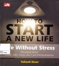 How To Start A New Life