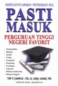 Pasti Masuk Perguruan Tinggi Negeri Favorit