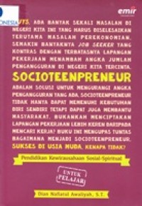 Socioteenpreneur : Pendidikan Kewirausahaan Sosial-Spiritual